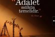 Adalet Mülkün Temelidir