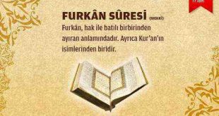 FURKAN SURESİNDEN TADIMLIK