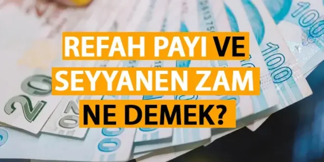 EMEKLİLERE REFAH PAYI ” Kelimesi nedir? 